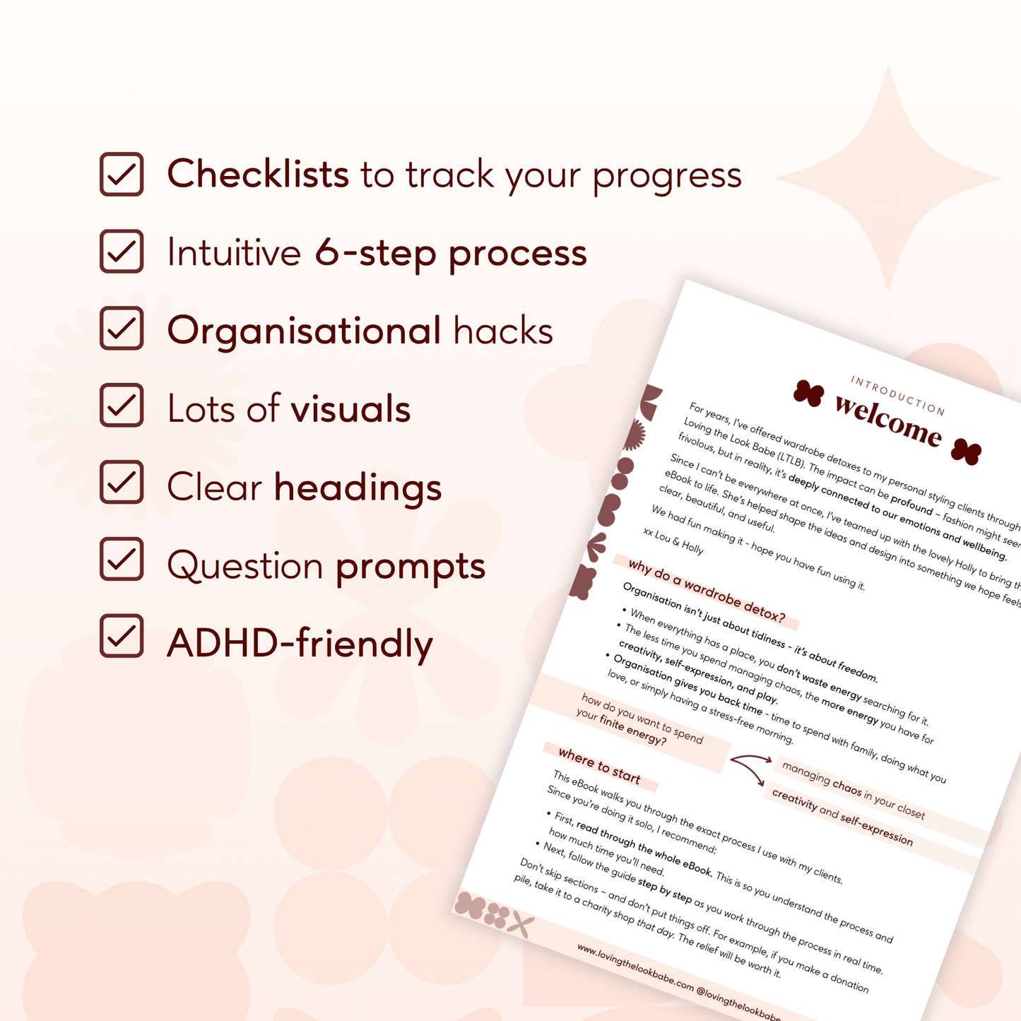 DIY Wardrobe Detox Interactive Features: Checklists to track your progress, intuitive 6 step process, organisational hacks, lots of visuals, clear headings, question prompts, ADHD friendly